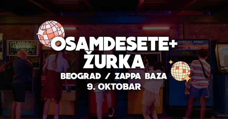 OSAMDESETE+ ŽURKA — poster